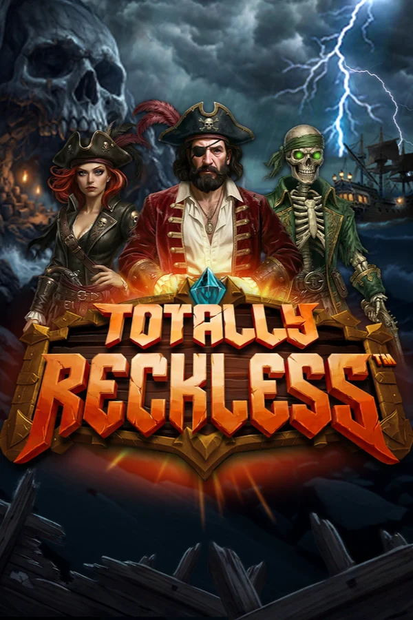 Totally Reckless